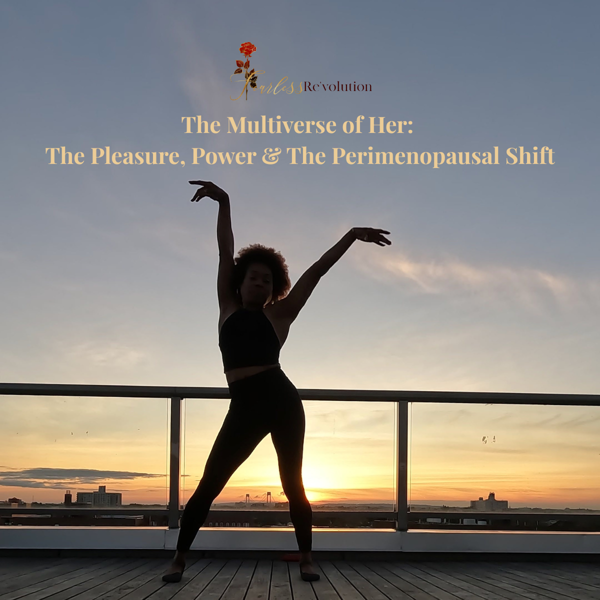 The Multiverse of Her: The Pleasure, Power & The Perimenopausal Shift - FREE Mini Workshop: Thurs, Nov 20th, 6pm