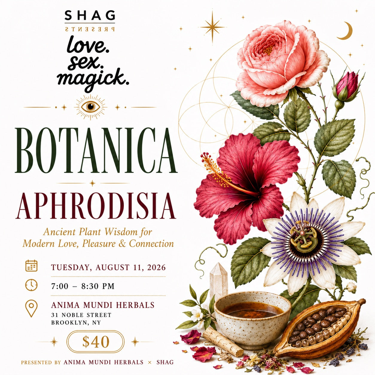 Love.Sex.Magick: Botanica Aphrodisia, Tues Aug 11, 7pm