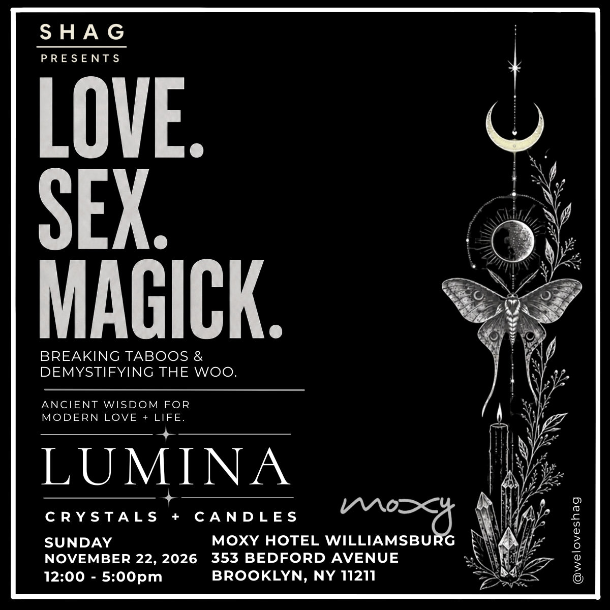 Love.Sex.Magick: LUMINA, Sun Nov 22. 12pm
