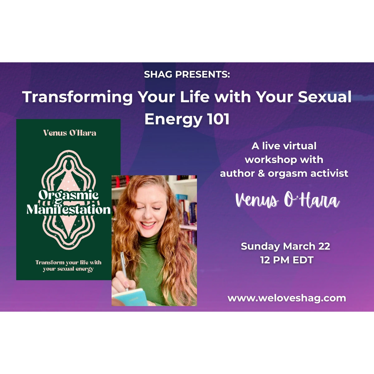 Transforming Your Life with Sexual Energy - FREE Workshop: Sun March 22, 12pm